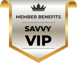 Savvy VIP Member Benefits